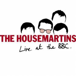 The Housemartins : Live at the BBC